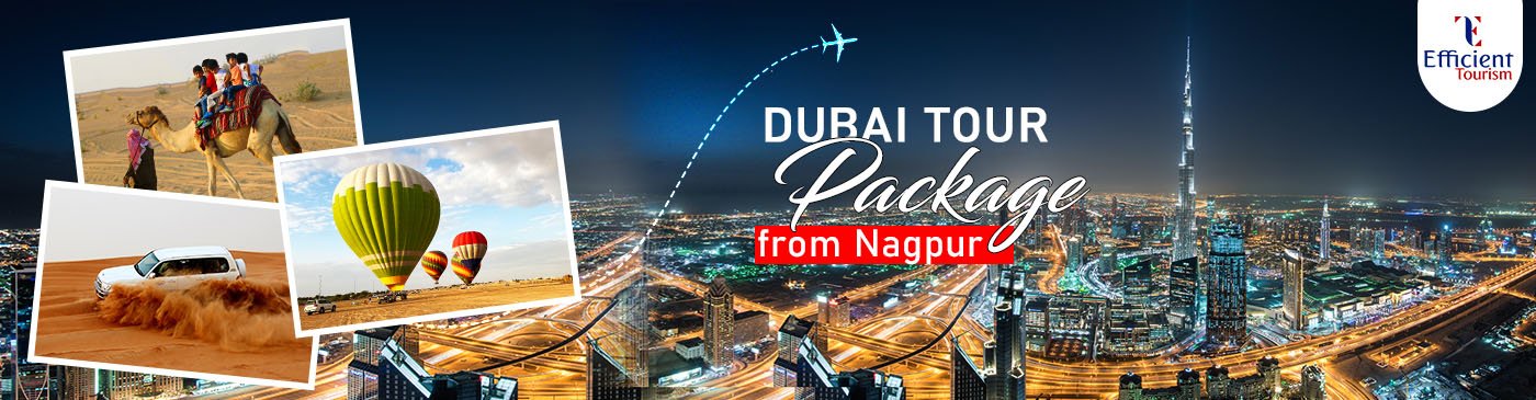 dubai tour package from nagpur