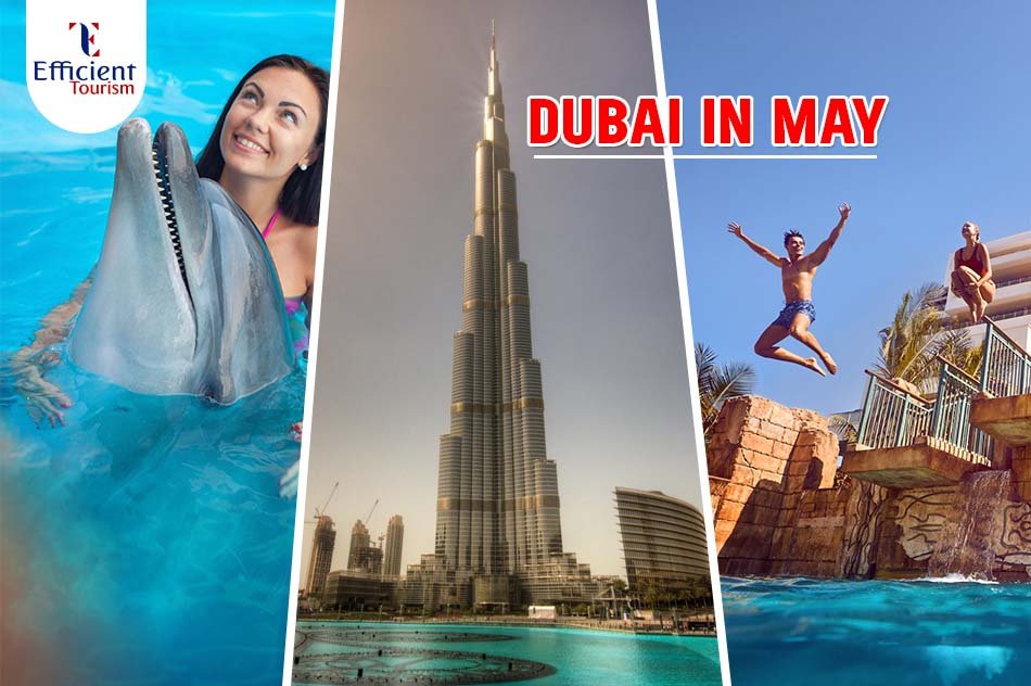 Dubai in May