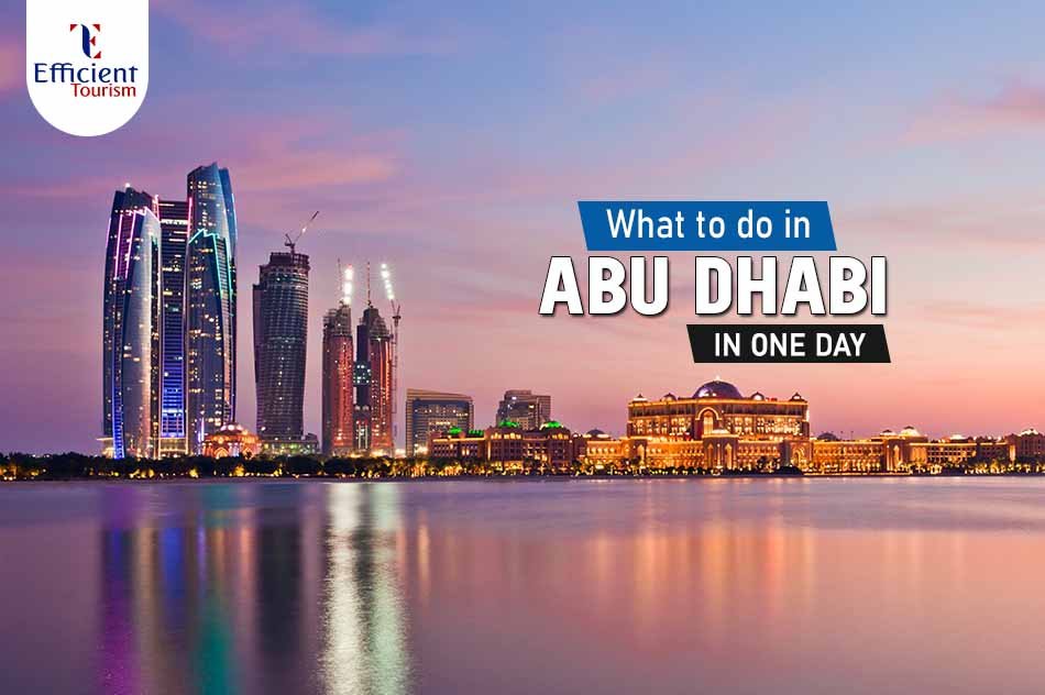 What to do in Abu Dhabi in One Day