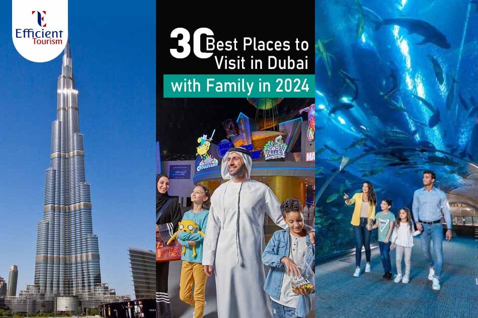 30 Best Places to Visit in Dubai with Family in 2024