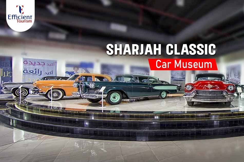 Sharjah Classic Cars Museum