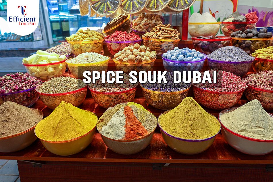 Spice Souk Dubai
