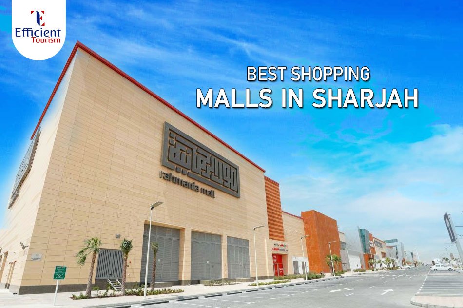 Best Shopping Malls in Sharjah