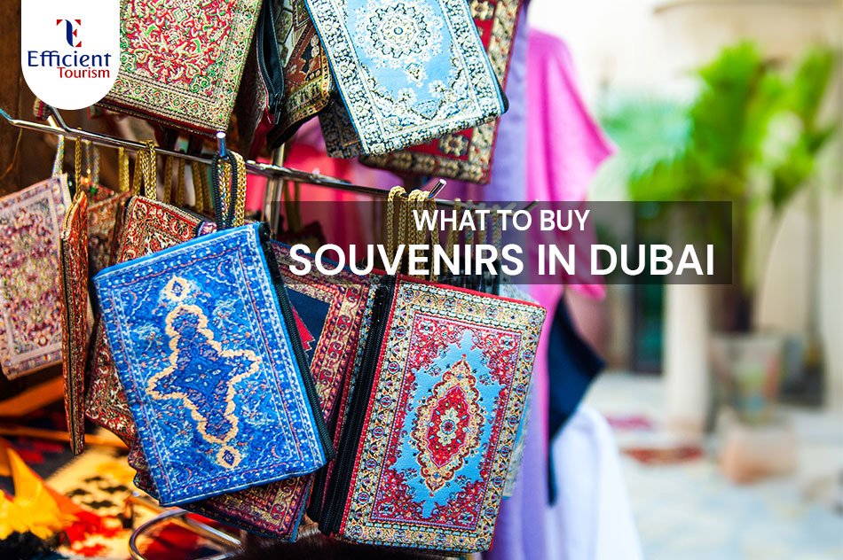 What to Buy Souvenirs in Dubai