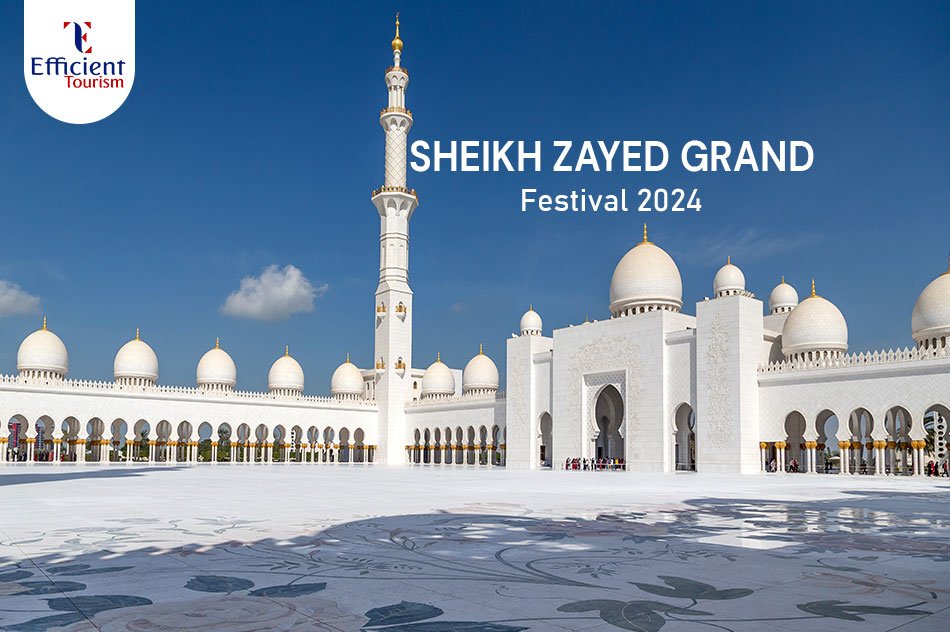 Sheikh Zayed Grand Festival 2024