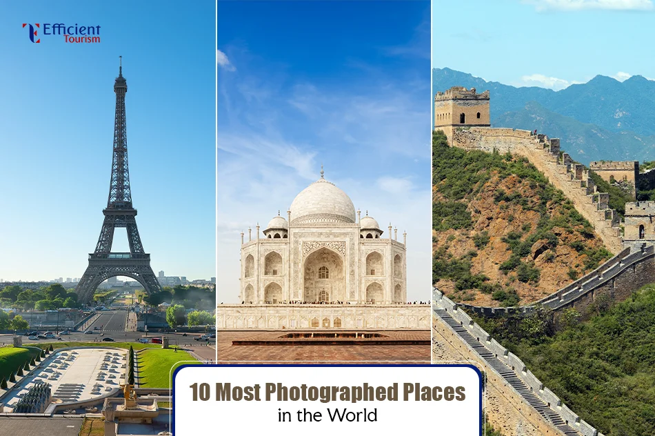 10 Most Photographed Places in the World