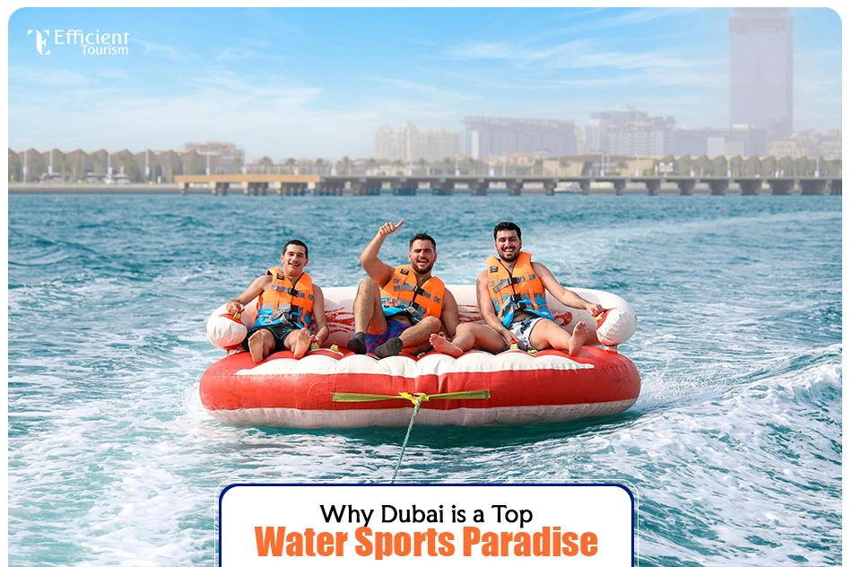 Why Dubai is a Top Water Sports Paradise