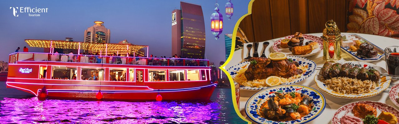Iftar Dinner Dubai Creek Cruise