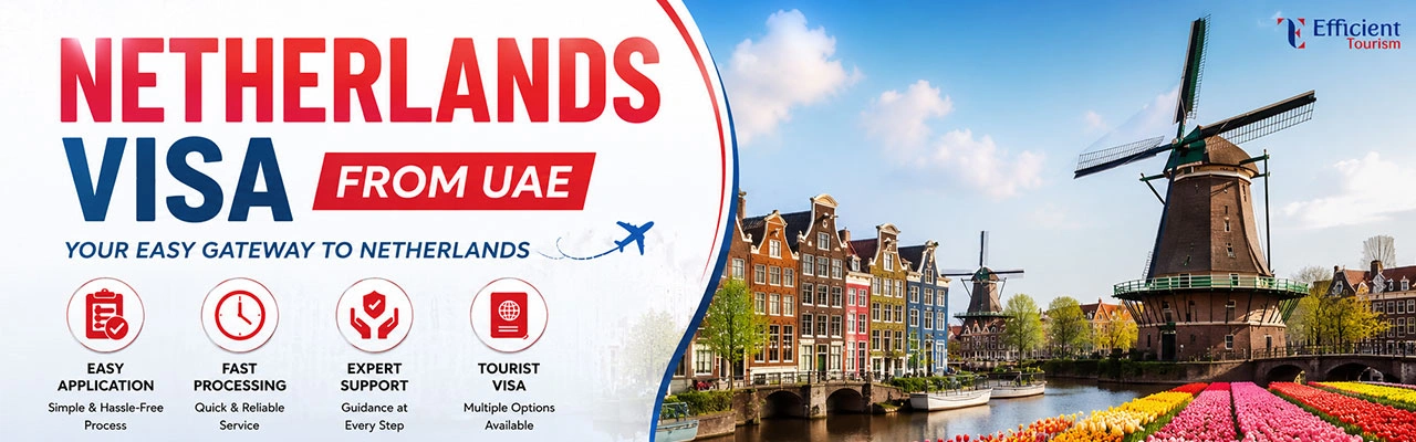 Netherland Visa from Dubai